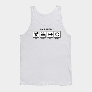 My Routine Eat Sleep Gym Repeat Tank Top